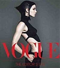 Vogue: The Editors Eye (Hardcover)