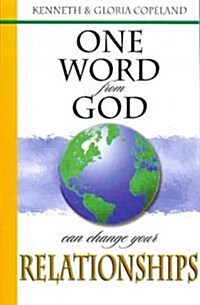One Word from God Can Change Your Relationships (Paperback)