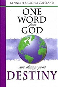 One Word from God Can Change Your Destiny (Paperback)