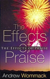 The Effects of Praise (Paperback)