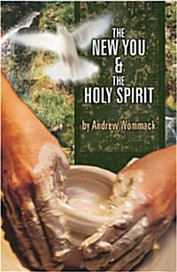 The New You & the Holy Spirit (Paperback)