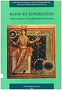 Ratio Et Superstitio: Essays in Honor of Graziella Federici Vescovini (Paperback)