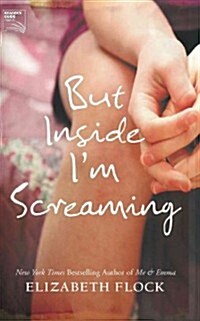But Inside Im Screaming (Paperback)