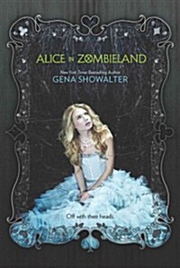 Alice in Zombieland (Hardcover)