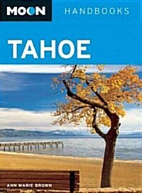 Moon Handbooks Tahoe (Paperback, 5)