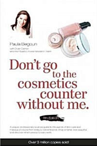 Dont Go to the Cosmetics Counter Without Me (Paperback, 9)