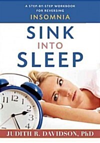 Sink Into Sleep (Paperback)
