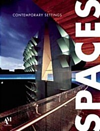 Spaces: Contemporary Settings (Hardcover)