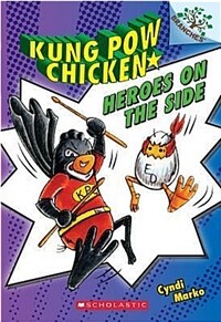 Kung Pow Chicken #4 : Heroes on the Side (Book & CD)