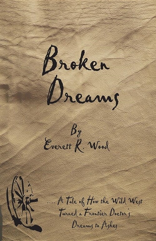 Broken Dreams (Paperback)