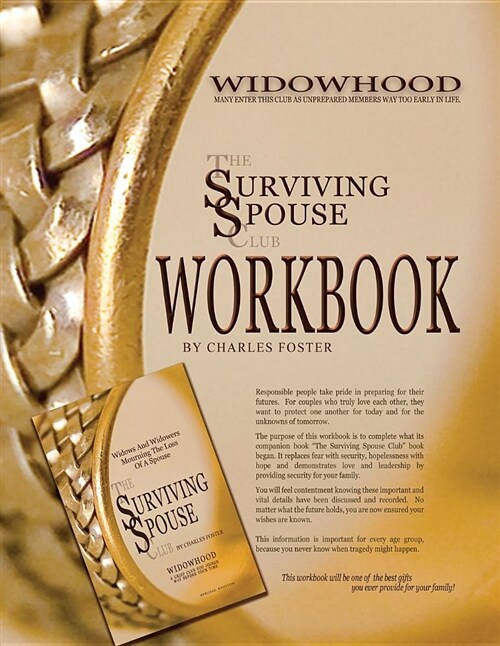 The Surviving Spouse Club Workbook: Do Not Wait Until It Is Too Late! (Paperback)