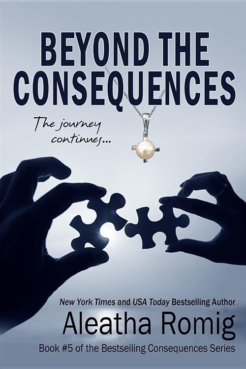 Beyond the Consequences (Paperback)