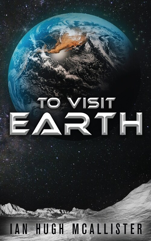 To Visit Earth (Hardcover)