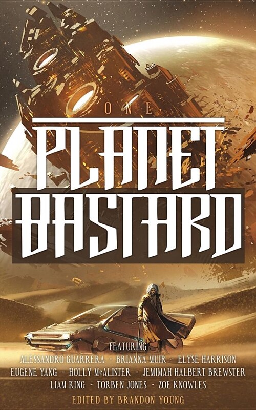 Planet Bastard Vol. 1 (Paperback)