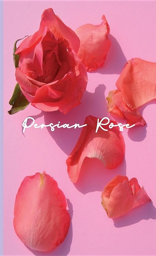 Persian Rose (Hardcover)