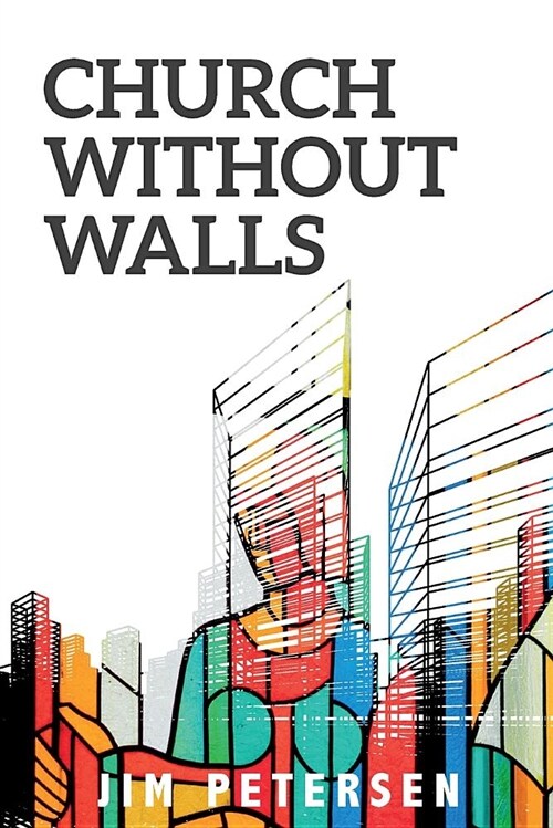 Church Without Walls (Paperback)