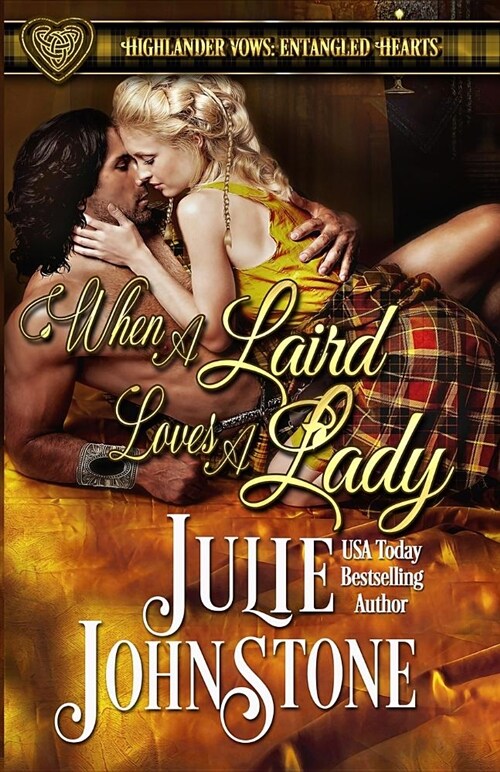 When a Laird Loves a Lady (Paperback)