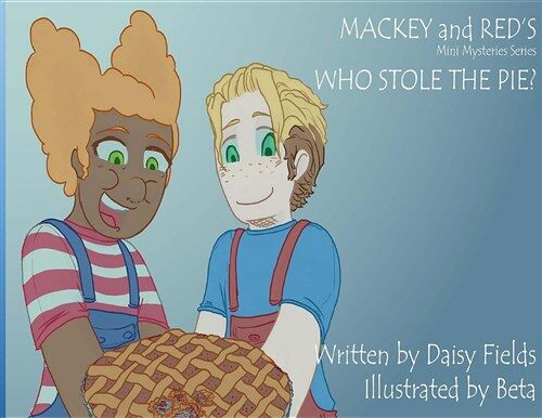 Who Stole the Pie? (Paperback)