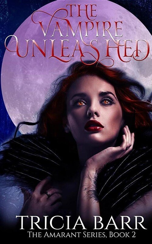 The Vampire Unleashed (Paperback)