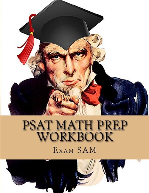 PSAT Math Prep Workbook with Practice Test Questions for the Psat/NMSQT (Paperback)