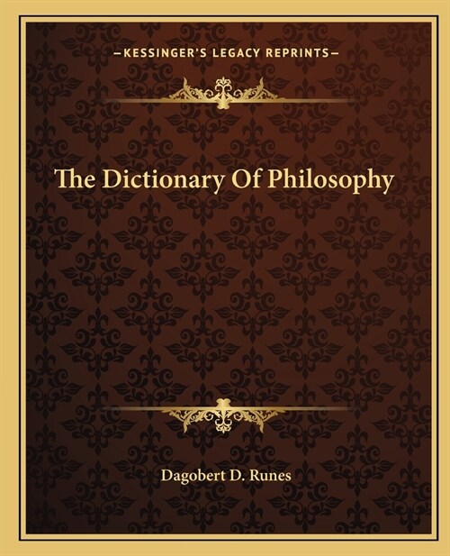 The Dictionary of Philosophy (Paperback)