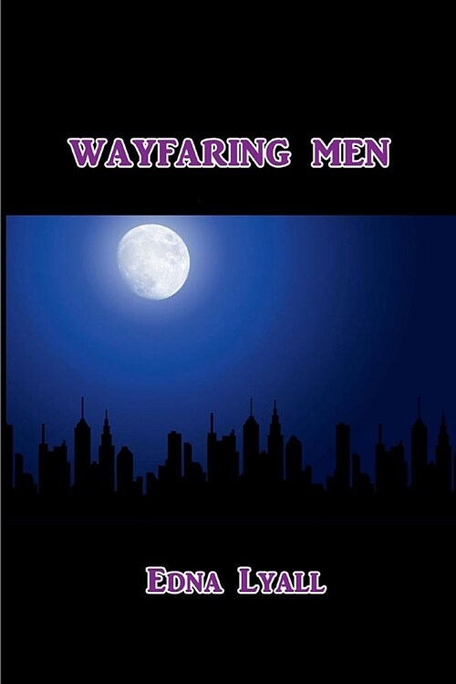 Wayfaring Men (Paperback)