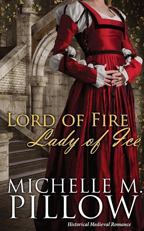 Lord of Fire, Lady of Ice (Paperback, 3)