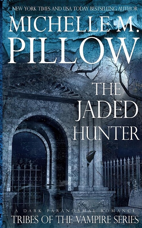 The Jaded Hunter (Paperback, 4)