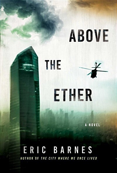 Above the Ether (Hardcover)