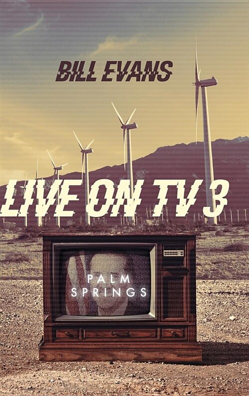 Live on Tv3: Palm Springs (Hardcover)