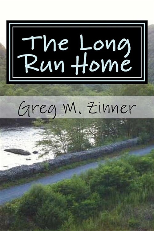 The Long Run Home (Paperback)