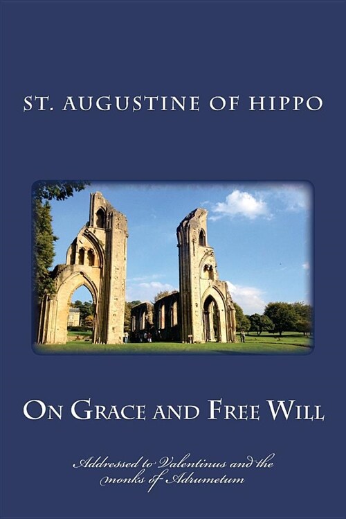 On Grace and Free Will (Paperback)