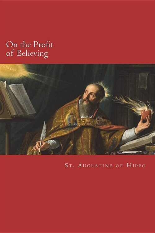 On the Profit of Believing (Paperback)