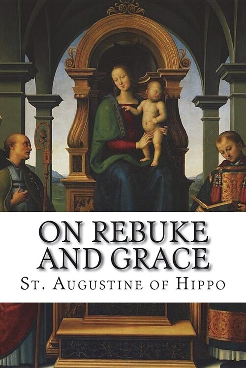 On Rebuke and Grace (Paperback)