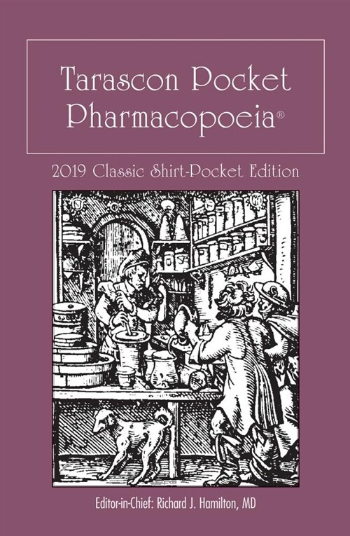 Tarascon Pocket Pharmacopoeia 2019 Classic Shirt-Pocket Edition (Paperback, 33)