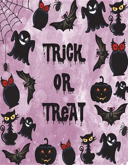 Trick or Treat: Trick or Treat in Halloween Night on Purple Cover (8.5 X 11) Inches 110 Pages, Blank Unlined Paper for Sketching, Draw (Paperback)