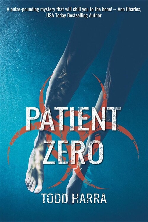 Patient Zero: Clip Undertaking #2 (Paperback)