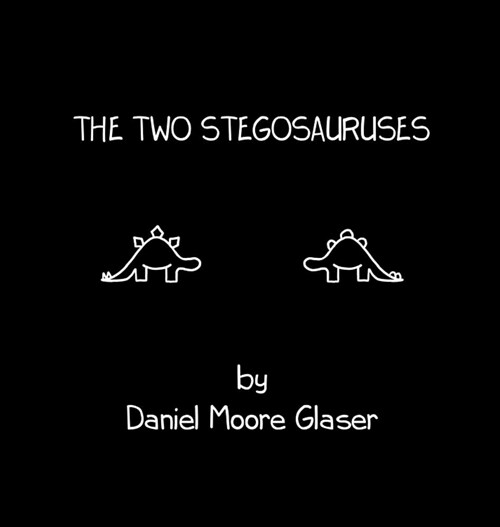 The Two Stegosauruses (Hardcover)