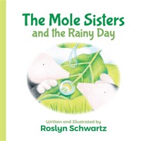 (The)mole sisters and the rainy day