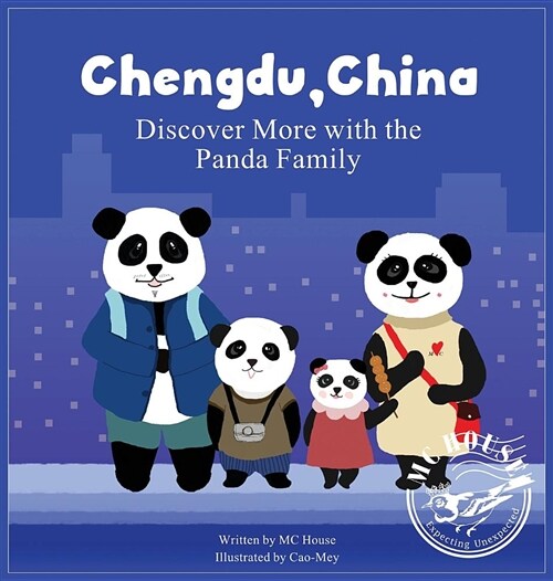 Chengdu, China : Discover More with the Panda Family (Hardcover)