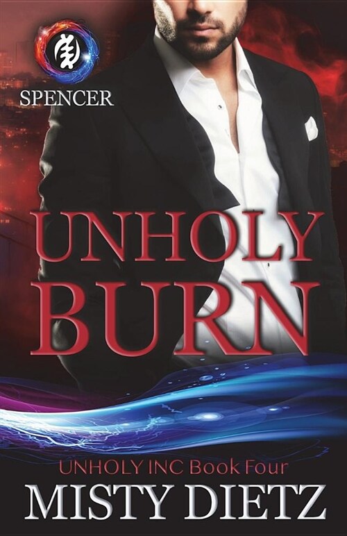 Unholy Burn (Paperback)