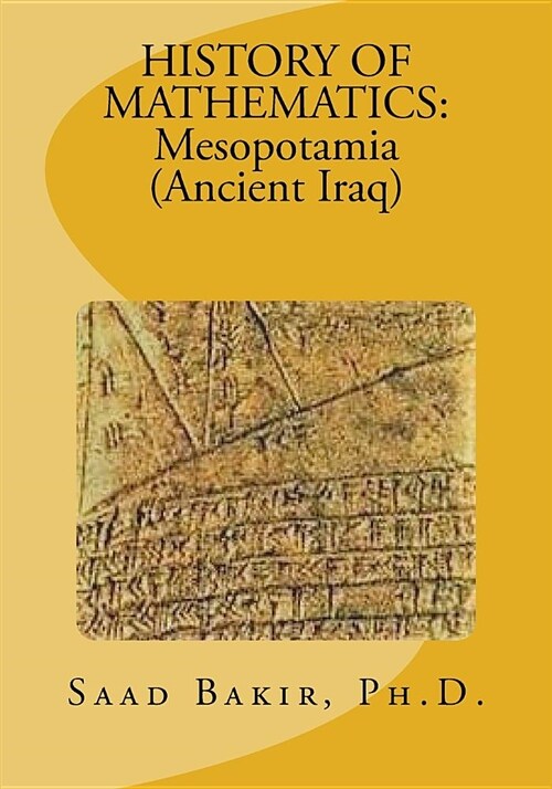 History of Mathematics: Mesopotamia (Ancient Iraq) (Paperback)