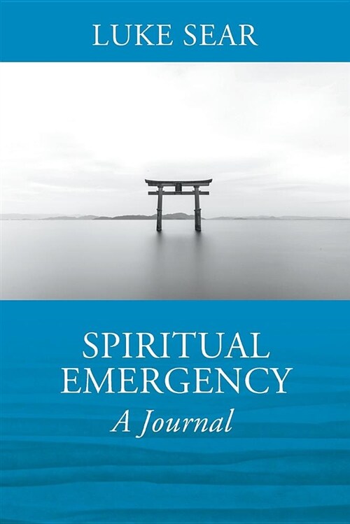 Spiritual Emergency: A Journal (Paperback)