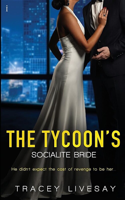 The Tycoons Socialite Bride (Paperback)