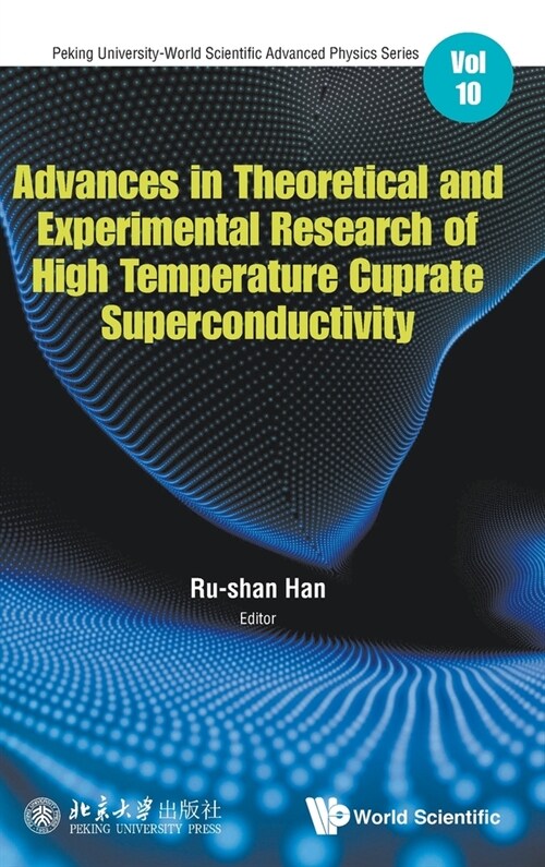 Adv Theoretic & Experiment Res High Temperature Cuprate .. (Hardcover)