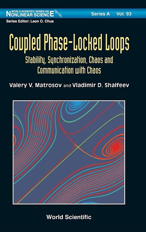 Coupled Phase-Locked Loops: Stability, Synchronization, Chaos and Communication with Chaos (Hardcover)