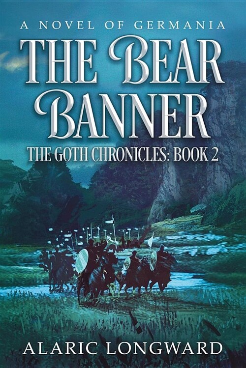 The Bear Banner: A Novel of Germania (Paperback)