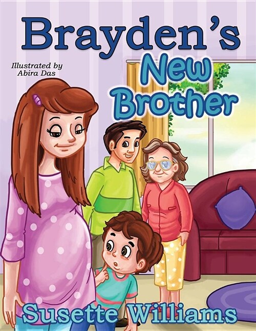 Braydens New Brother (Paperback)