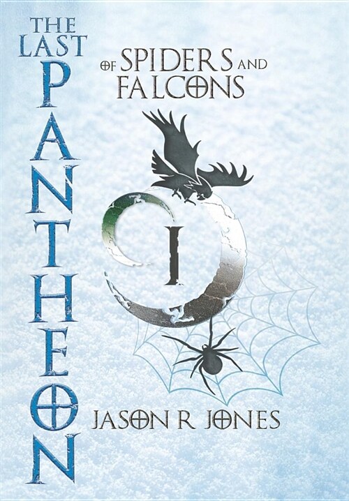 The Last Pantheon: Of Spiders and Falcons (Hardcover, 4)