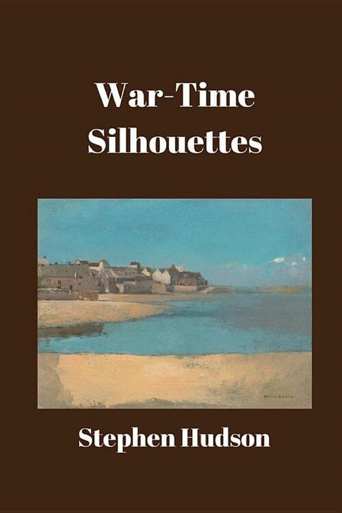 War-Time Silhouettes (Paperback)